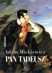 Pan Tadeusz. Autor: Adam Mickiewicz. Dadada.pl Okładka książki Pan Tadeusz