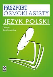 Okładka książki Paszport ósmoklasisty. Język polski