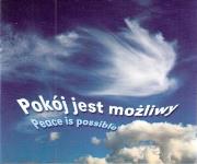 Perełka 222 - Pokój jest możliwy. Peace is .... Autor: praca zbiorowa. Dadada.pl Okładka książki Perełka 222 - Pokój jest możliwy. Peace is ...