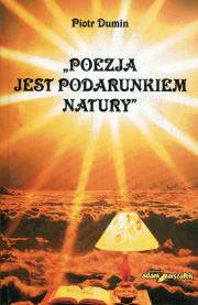 Okładka książki Poezja jest podarunkiem natury