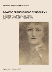 Okładka książki Powieść francuskiego symbolizmu