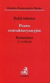 Okładka książki Prawo restrukturyzacyjne Komentarz