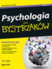 PSYCHOLOGIA DLA BYSTRZAKÓW WYD. 2. Autor: Adam Cash. Dadada.pl Okładka książki PSYCHOLOGIA DLA BYSTRZAKÓW WYD. 2