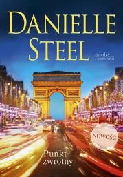 Punkt zwrotny. Autor: Danielle Steel. Dadada.pl Okładka książki Punkt zwrotny