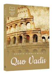 Quo Vadis TW SBM. Autor: Henryk Sienkiewicz. Dadada.pl Okładka książki Quo Vadis TW SBM