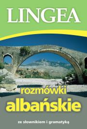 ROZMÓWKI ALBAŃSKIE WYD. 2. Autor: Opracowanie zbiorowe. Dadada.pl Okładka książki ROZMÓWKI ALBAŃSKIE WYD. 2