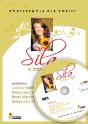 Siła w słabości CD MP3 - Audiobook. Autor: Joanna Kmiecik, Małgorzata Rycharska, Kaczmarczyk Beata. Dadada.pl Okładka książki Siła w słabości CD MP3 - Audiobook