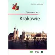 Spacerem po ... Krakowie. Autor: Krzysztof Wojtycza. Dadada.pl Okładka książki Spacerem po ... Krakowie