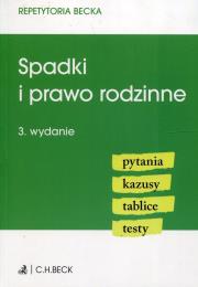 Spadki i prawo rodzinne. Autor: Ablewicz Joanna, Łączkowska-Porawska Małgorzata, Sadurski Tomasz. Dadada.pl Okładka książki Spadki i prawo rodzinne