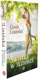 Światła w jeziorze. Autor: Lisińska Gosia. Dadada.pl Okładka książki Światła w jeziorze