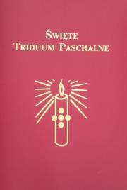 Święte Triduum Paschalne. Wydawca: Pallottinum. Dadada.pl Opakowanie Święte Triduum Paschalne