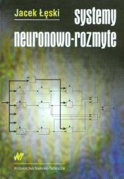 Systemy neuronowo-rozmyte. Autor: Jacek Łęski. Dadada.pl Okładka książki Systemy neuronowo-rozmyte