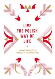 Okładka książki Take it easy! The Polish way of life
