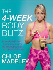 The 4-Week Body Blitz. Autor: Madeley Chloe. Dadada.pl Okładka książki The 4-Week Body Blitz