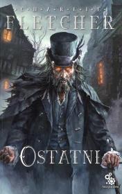 Okładka książki Trylogia Nadzoru T.3 Ostatni