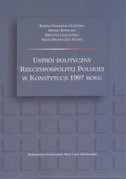 Okładka książki Ustrój polityczny RP w Konstytucji 1997 roku