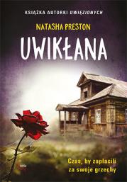 Uwikłana. Autor: Natasha Preston. Dadada.pl Okładka książki Uwikłana