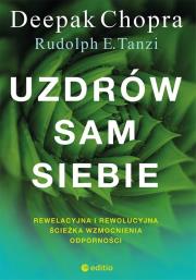 Uzdrów sam siebie. Autor: Deepak Chopra, Rudolph E. Tanzi. Dadada.pl Okładka książki Uzdrów sam siebie