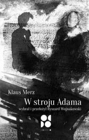 W stroju Adama. Autor: Merz Klaus. Dadada.pl Okładka książki W stroju Adama
