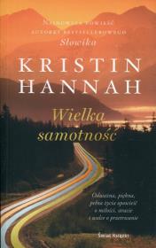 Wielka samotność. Autor: Hannah Kristin. Dadada.pl Okładka książki Wielka samotność