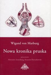 Wigand von Marburg Nowa kronika pruska + CD. Autor: Zonenberg Sławomir. Dadada.pl Okładka książki Wigand von Marburg Nowa kronika pruska + CD