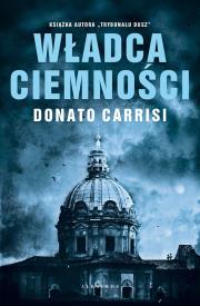 Władca ciemności. Autor: Carrisi Donato. Dadada.pl Okładka książki Władca ciemności