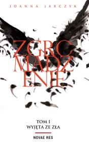 WYJĘTA ZE ZŁA ZGROMADZENIE TOM 1. Autor: Olejarczyk Joanna. Dadada.pl Okładka książki WYJĘTA ZE ZŁA ZGROMADZENIE TOM 1