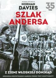 Z ZIEMI WŁOSKIEJ DONIKĄD KRONIKA NIEZWYKŁEGO MARSZU PRZEZ TRZY KONTYNENTY TOM 35. Autor: Opracowanie zbiorowe. Dadada.pl Okładka książki Z ZIEMI WŁOSKIEJ DONIKĄD KRONIKA NIEZWYKŁEGO MARSZU PRZEZ TRZY KONTYNENTY TOM 35