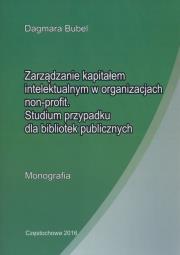 Okładka książki Zarzadzanie kapitałem intelektualnym w organizacjach non-profit