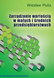 Okładka książki Zarządzanie wartością w małych i średnich przedsiębiorstwach