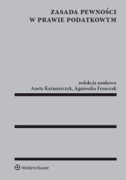 Okładka książki Zasada pewności w prawie podatkowym