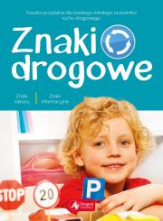 ZNAKI DROGOWE. Autor: Iwona Czarkowska. Dadada.pl Okładka książki ZNAKI DROGOWE