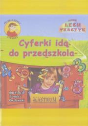 Cyferki idą do przedszkola + audiobook. Autor: Lech Tkaczyk. Dadada.pl Okładka książki Cyferki idą do przedszkola + audiobook