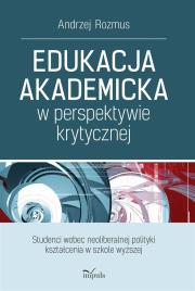 Okładka książki Edukacja akademicka w perspektywie krytycznej