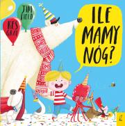 Ile mam nóg?. Autor: Kes Gray, Jim Field. Dadada.pl Okładka książki Ile mam nóg?