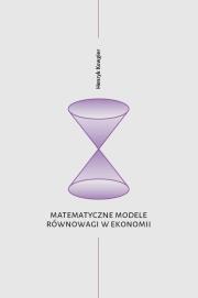 Okładka książki Matematyczne modele równowagi w ekonomii
