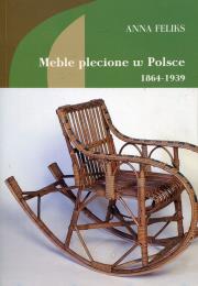 Okładka książki Meble plecione w Polsce 1864-1939