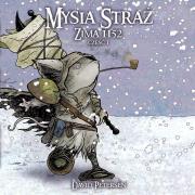 Mysia Straż 3 Zima 1152 Część 1. Autor: David Petersen. Dadada.pl Okładka książki Mysia Straż 3 Zima 1152 Część 1