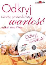 Odkryj swoją prawdziwą wartość CD AUDIO - Audiobook. Autor: Alina Wieja. Dadada.pl Okładka książki Odkryj swoją prawdziwą wartość CD AUDIO - Audiobook