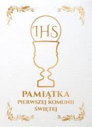 Pamiątka Pierwszej Komunii Świętej M. Wydawca: Sfinks. Dadada.pl Opakowanie Pamiątka Pierwszej Komunii Świętej M