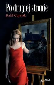 Okładka książki Po drugiej stronie - Rafał Cuprjak