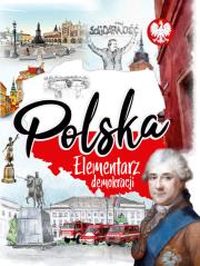 Polska. Elementarz demokracji. Autor: A. Nożyńska-Demianiuk. Dadada.pl Okładka książki Polska. Elementarz demokracji
