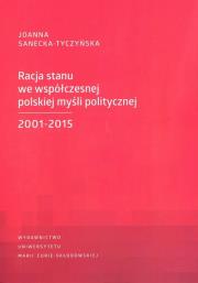 Okładka książki Racja stanu we współczesnej polskiej myśli politycznej 2001-2015