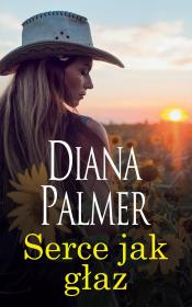 Serce jak głaz. Autor: Palmer Diana. Dadada.pl Okładka książki Serce jak głaz