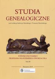 Opakowanie Studia genealogiczne poświęcone pamięci Profesora Włodzimierza Dworzaczka Tom 3