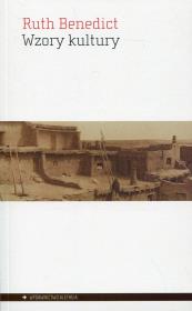 Wzory kultury. Autor: Benedict Ruth. Dadada.pl Okładka książki Wzory kultury