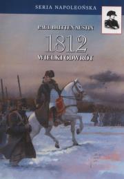 Okładka książki 1812 Wielki odwrót