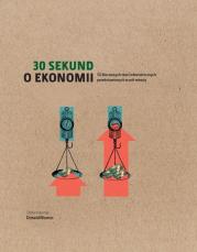 Okładka książki 30 sekund O ekonomii