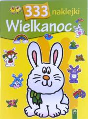 333 naklejki. Wielkanoc. Autor: Jenny Tulip. Dadada.pl Okładka książki 333 naklejki. Wielkanoc