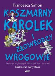 Okładka książki Koszmarny Karolek i złowrodzy wrogowie ( 5% VAT )